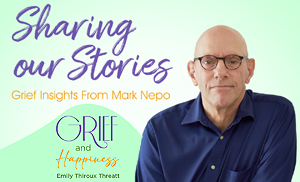 Watch An Interview On Sharing our Stories - Grief Insights From Mark